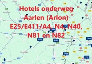 Alle snelweghotels onderweg langs de E25/A4, N4, N40, N81 en N82 in de buurt van Aarlen (Frans: Arlon), op Google Maps kaart